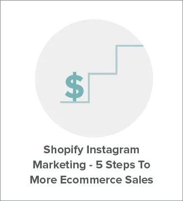 Shopify Instagram Marketing