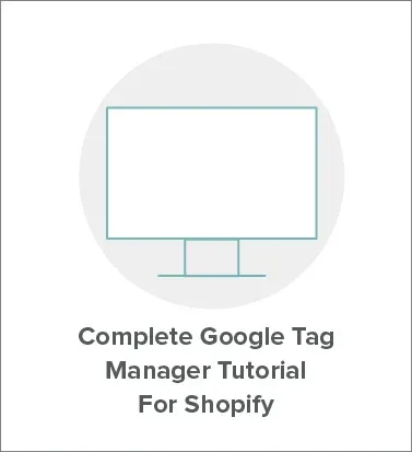 shopify google tag manager