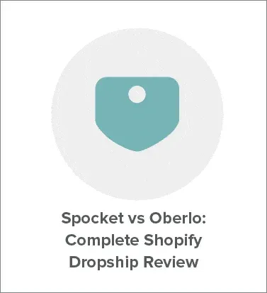 Spocket vs Oberlo