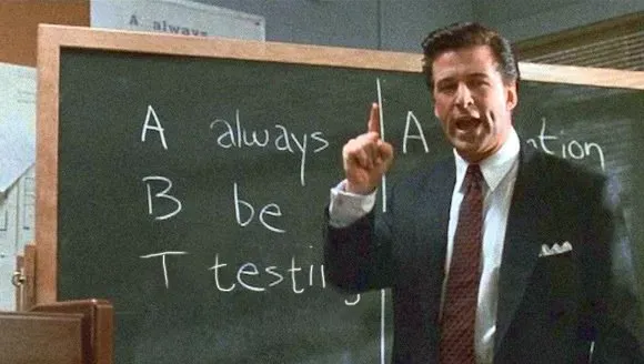 always-be-testing